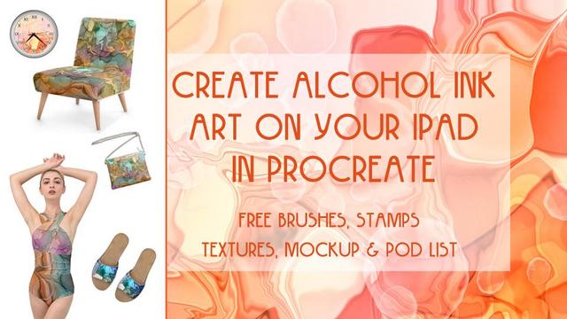 Create Alcohol Ink Art on your iPad in Procreate + Free Brushes, Paper, Mockups & POD List Create Alcohol Ink Art on your iPad in Procreate + Free Brushes, Paper, Mockups & POD List