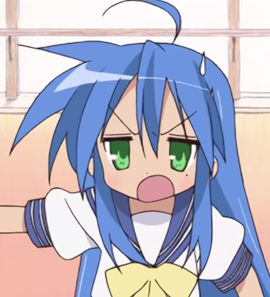 [Image: Konata-Angry.png]