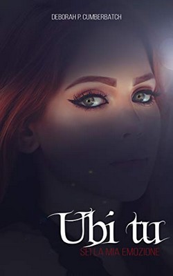 Deborah P. Cumberbatch - Ubi tu (2019)
