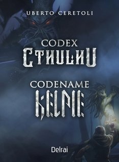 Uberto Ceretoli - Codex Cthulhu. Codename Kelpie (2023)