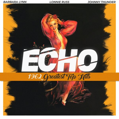 VA - Echo (1962 Greatest Top Hits) (2022)