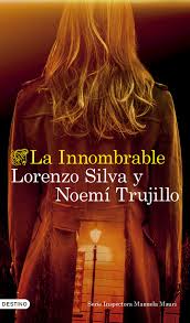 LA INNOMBRABLE, LORENZO SILVA