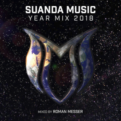 VA - Suanda Music Year Mix 2018 (Mixed By Roman Messer)