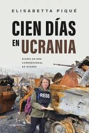 CIEN DIAS EN UCRANIA, ELISABETTA PIQUE