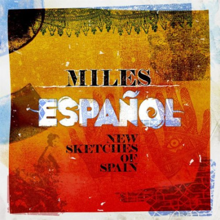 VA - Miles Español (New Sketches Of Spain) (2011) (Hi-Res)