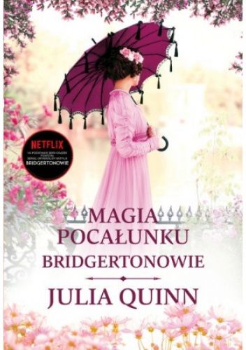 Julia Quinn - Magia pocałunku (2022)