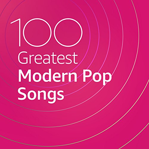 [Image: 100-Greatest-Modern-Pop-Songs.jpg]