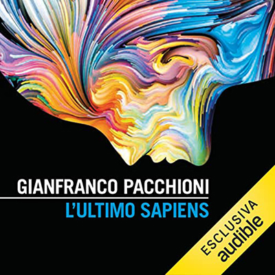 Gianfranco Pacchioni - L'ultimo Sapiens (2023) (mp3 - 128 kbps)