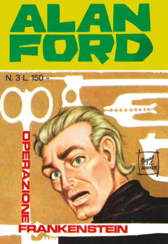 Alan Ford Anastatica 03 – Operazione Frankenstein (RCS 2024-01-10)