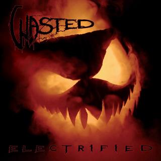 Wasted - Electrified (2019).mp3 - 320 Kbps