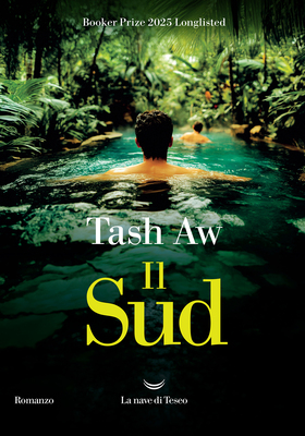 Tash Aw - Il Sud (2026)