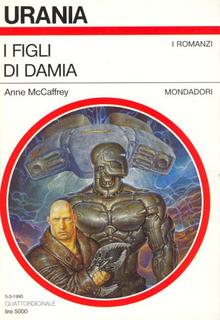 Anne McCaffrey - I figli di Damia (1995)