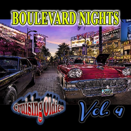 Various Artists - Boulevard Nights Cruising Oldies Vol 4 (2021)