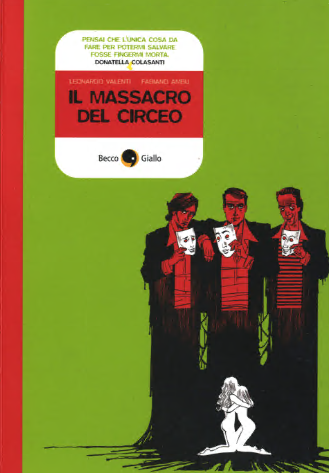 Cronaca Nera 9 – Il massacro del Circeo (Becco Giallo 2009-01)