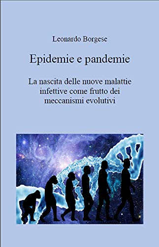 Leonardo Borgese – Epidemie e pandemie (2021)