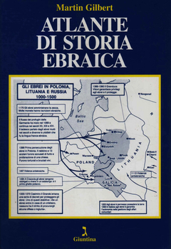 Martin Gilbert - Atlante di storia ebraica (1993)