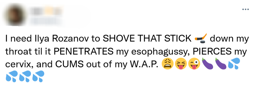 I need ilya rozanov to SHOVE THAT STICK 🏒 down my throat til it PENETRATES my esophagussy, PIERCES my cervix, and CUMS out of my W.A.P. 😩😝😜🍆🍆💦💦💦