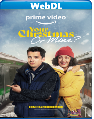 Il tuo Natale o il mio? (2022) 1080p x264 E-AC3+AC3 ITA ENG