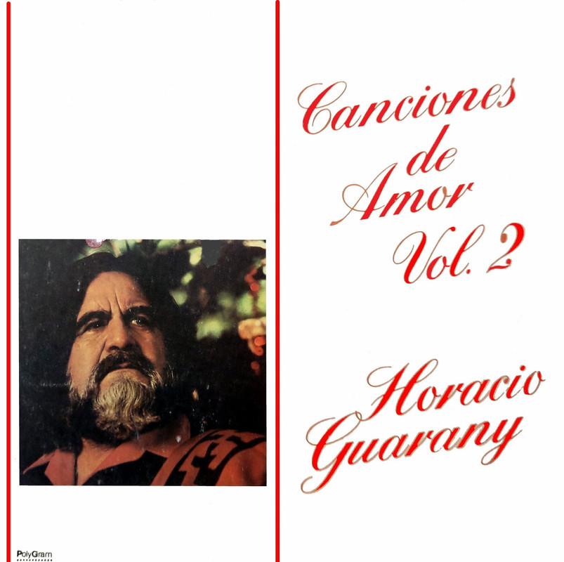 Horacio Guarany - Canciones de amor Vol. 2 TAPA - Horacio Guarany - Canciones de amor Vol. 2