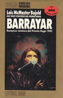 Lois McMaster Bujold - Barrayar (1993)