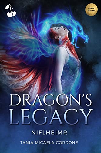 Tania Micaela Cordone - Dragon's Legacy. Niflheimr (2021)