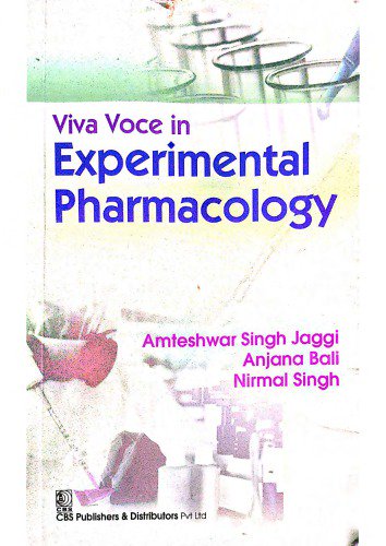 Viva Voce in Experimental Pharmacology Viva Voce in Experimental Pharmacology