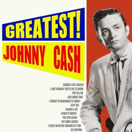 Johnny Cash, The Tennessee Two - Greatest! (2020)