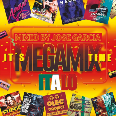 VA   Its Megamix Time   Mixed By Jose Garcia (2021)