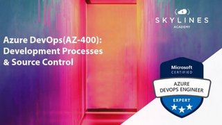 Azure DevOps (AZ-400)  Development Processes & Source Control