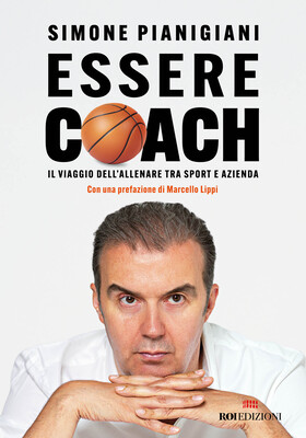 Simone Pianigiani - Essere coach (2025)