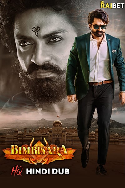 Bimbisara (2022) Hindi (HQ Dubbed) Movie HDRip – 480p [450MB] || 720p [1.1GB] || 1080p [2.7GB]