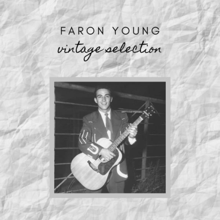 Faron Young   Faron Young   Vintage Selection (2020)