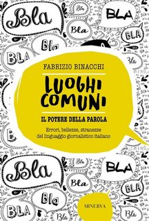Fabrizio Binacchi - Luoghi comuni. Il potere della parola (2023)