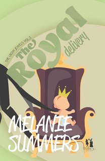 Melanie Summers - The crown jewels Vol. 3. The royal delivery (2024)