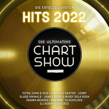 VA - Die Ultimative Chartshow - Die Erfolgreichsten Hits (2022)