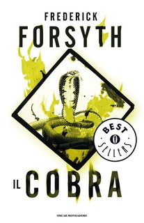 Frederick Forsyth - Il cobra (2011)