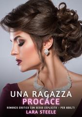 Lara Steele – Una Ragazza Procace (2026)