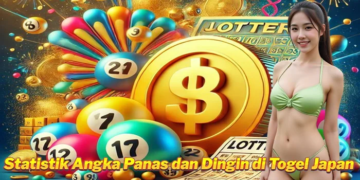 Statistik Angka Panas dan Dingin di Togel Japan