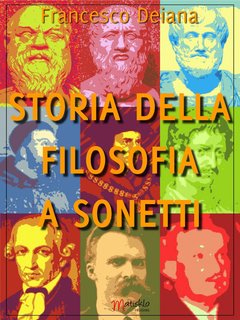 Francesco Deiana - Storia della filosofia a sonetti (2014)