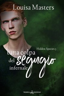 Louisa Masters - Hidden Species Vol. 3. Tutta colpa del segugio infernale (2023)
