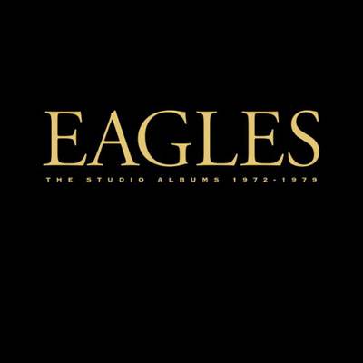 Eagles - The Studio Albums 1972-1979 (2013) [Remastered Box Set, CD-Format + Hi-Res Vinyl Rip]