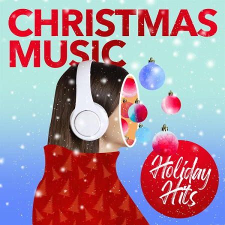 VA - Christmas Music - Holiday Hits (2022)