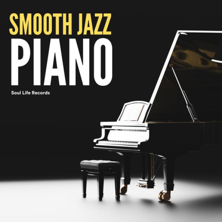 Jazz Relax - Smooth Jazz Piano (2022)