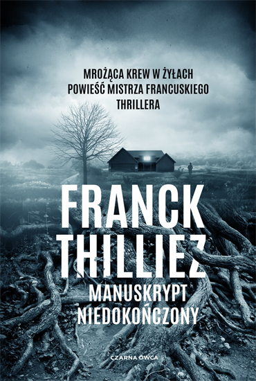 Franck Thilliez - Manuskrypt niedokończony (2023) [EBOOK PL]
