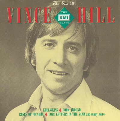 Vince Hill - The Best Of The EMI Years (1992)