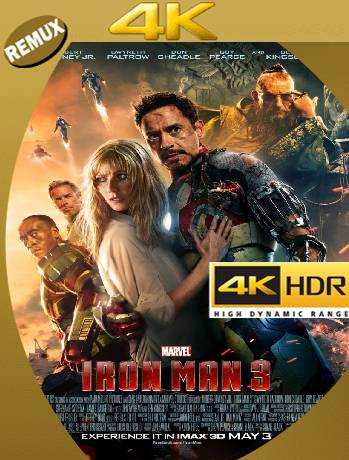 Iron Man 3 (2013) 4K Remux [2160p] [Latino] [GoogleDrive] [RangerRojo]