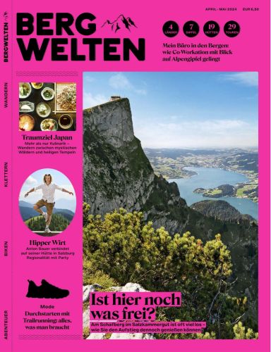 Cover: Bergwelten Das Magazin für alpine Lebensfreude No 03 April-Mai 2024