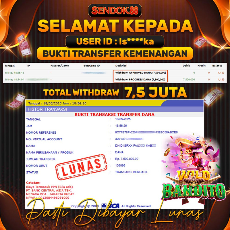 SENDOK88 JEPE! WILD BANDITO Rp 7.500.000,- LUNAS!