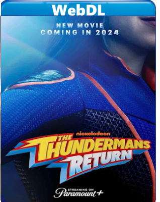 I Thunderman - Il ritorno (2024) WEB-DL 720p H264 E-AC3+AC3 ITA ENG
