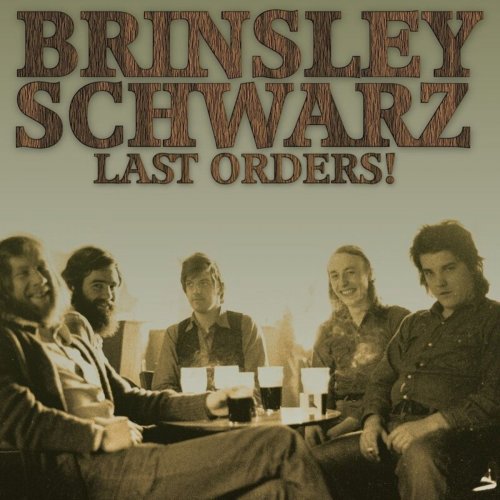 Brinsley Schwarz - Last Orders! (2021) Mp3 320kbps [PMEDIA] ⭐️